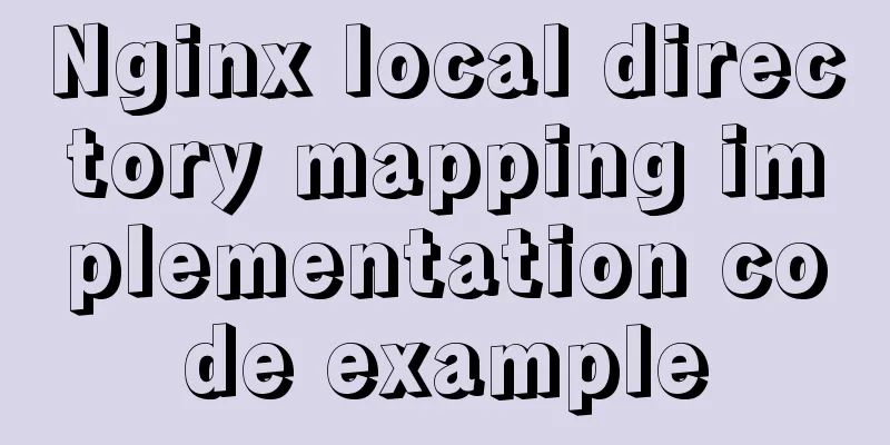 Nginx local directory mapping implementation code example