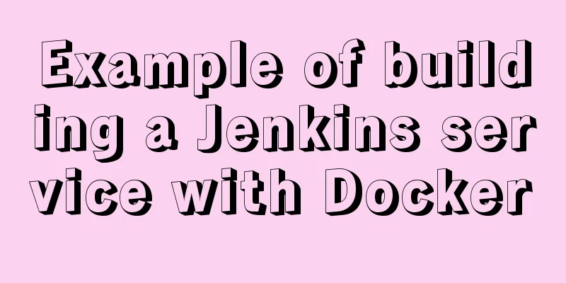 Example of building a Jenkins service with Docker