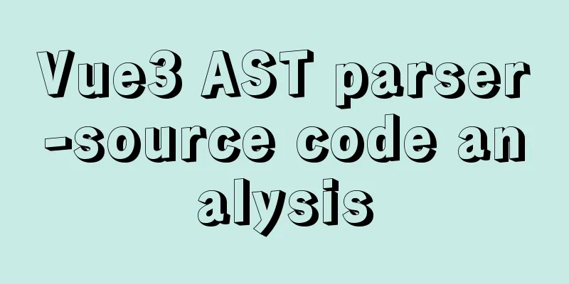 Vue3 AST parser-source code analysis