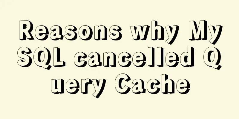 Reasons why MySQL cancelled Query Cache