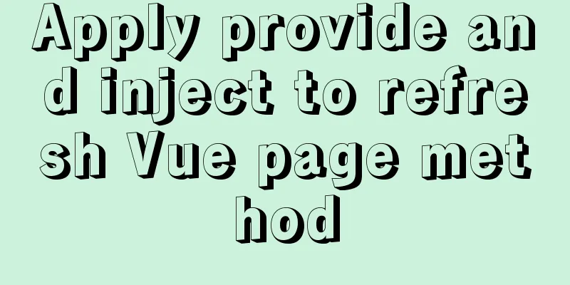 Apply provide and inject to refresh Vue page method