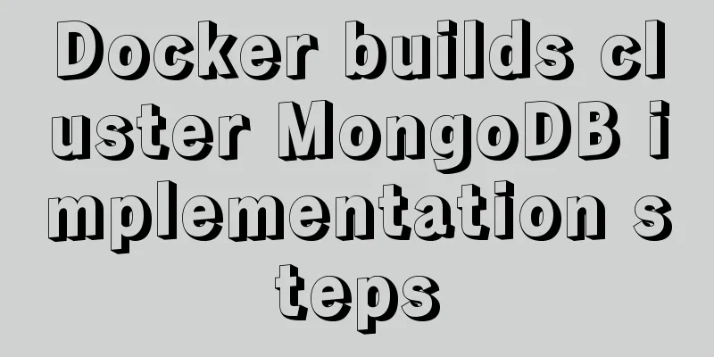 Docker builds cluster MongoDB implementation steps