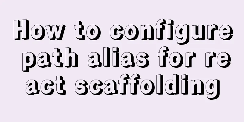 How to configure path alias for react scaffolding