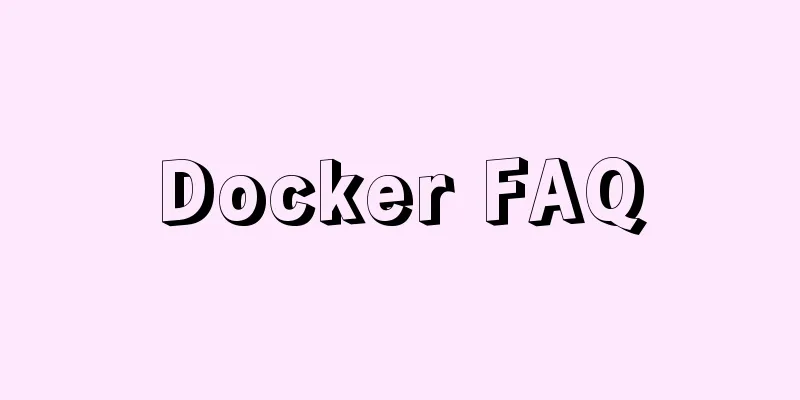 Docker FAQ