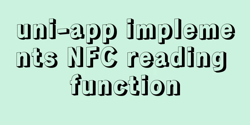 uni-app implements NFC reading function