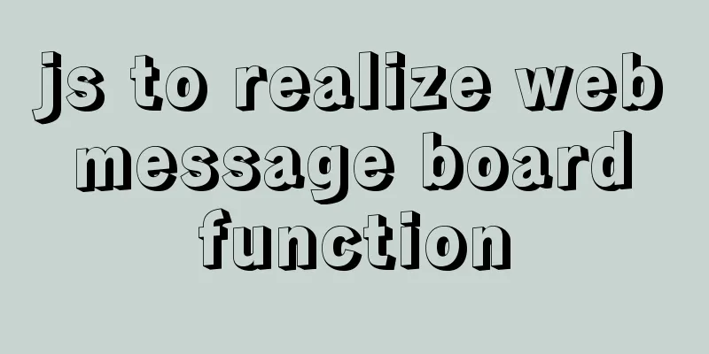 js to realize web message board function