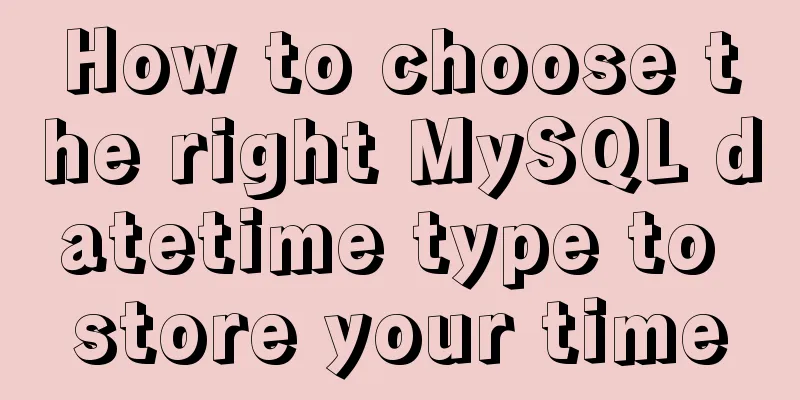 How to choose the right MySQL datetime type to store your time