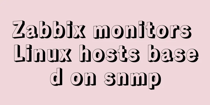 Zabbix monitors Linux hosts based on snmp