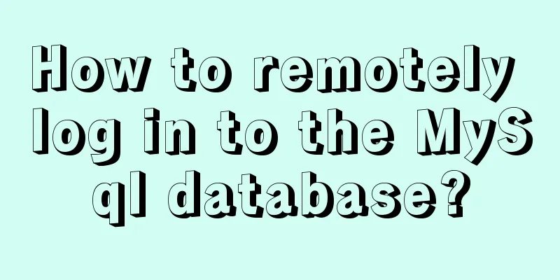 How to remotely log in to the MySql database?