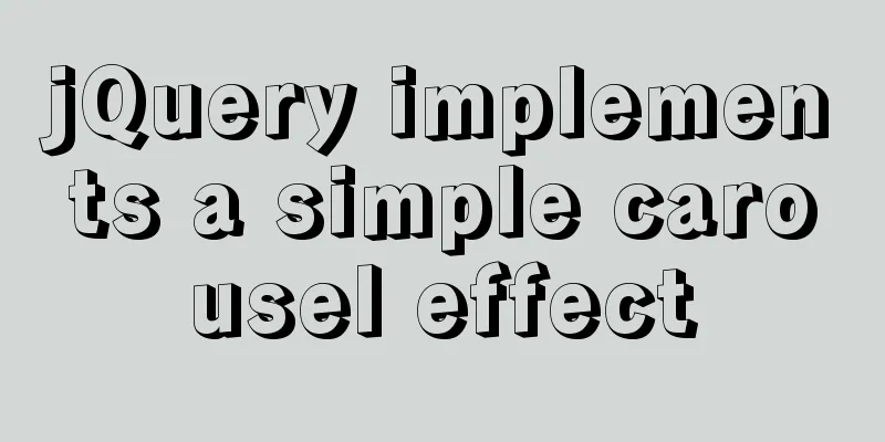 jQuery implements a simple carousel effect