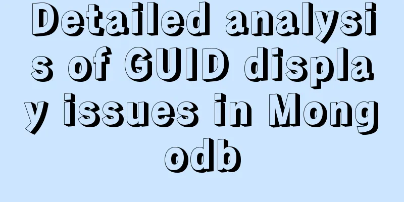Detailed analysis of GUID display issues in Mongodb
