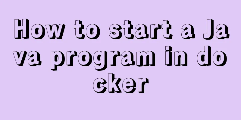 How to start a Java program in docker