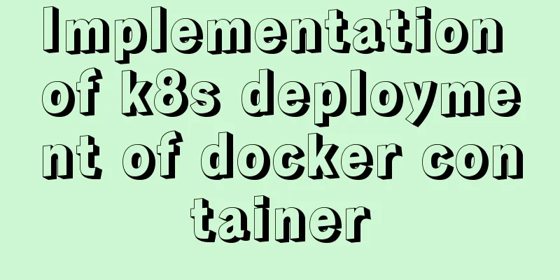 Implementation of k8s deployment of docker container