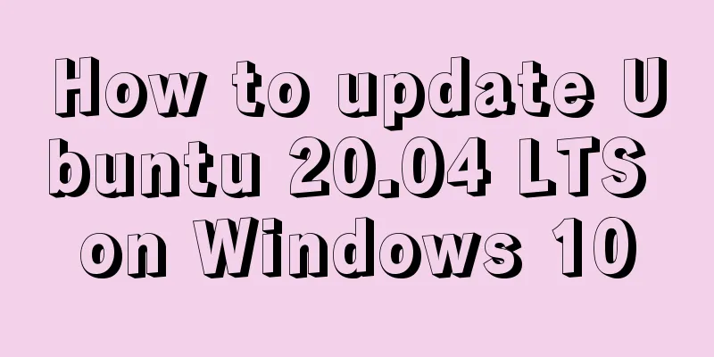 How to update Ubuntu 20.04 LTS on Windows 10