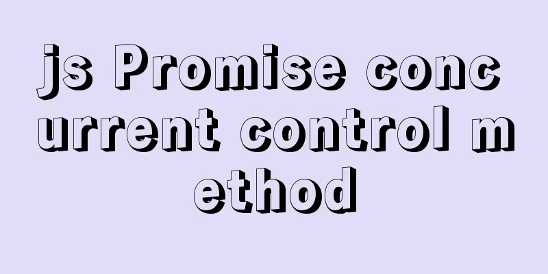 js Promise concurrent control method