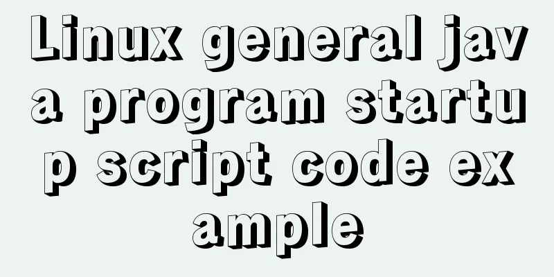 Linux general java program startup script code example