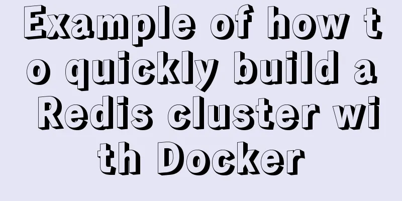 Example of how to quickly build a Redis cluster with Docker