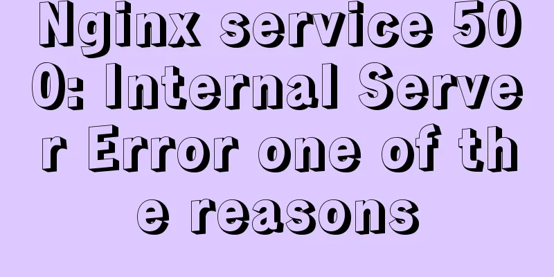 Nginx service 500: Internal Server Error one of the reasons