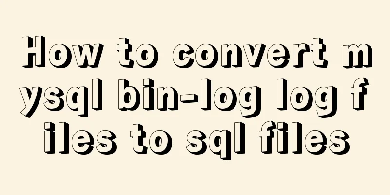 How to convert mysql bin-log log files to sql files