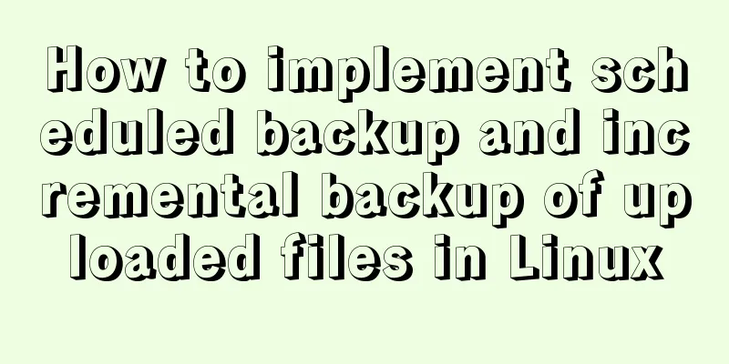 How to implement scheduled backup and incremental backup of uploaded files in Linux