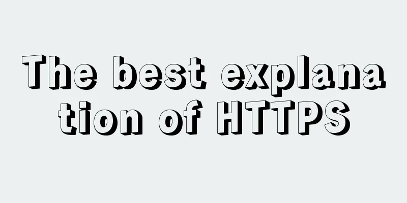 The best explanation of HTTPS