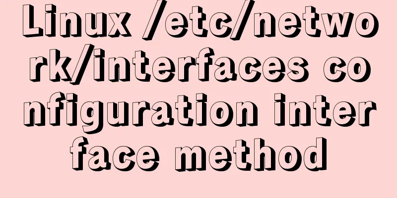 Linux /etc/network/interfaces configuration interface method
