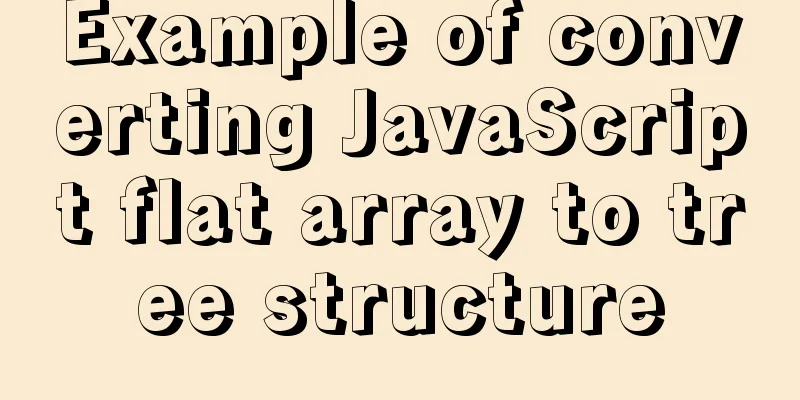 Example of converting JavaScript flat array to tree structure
