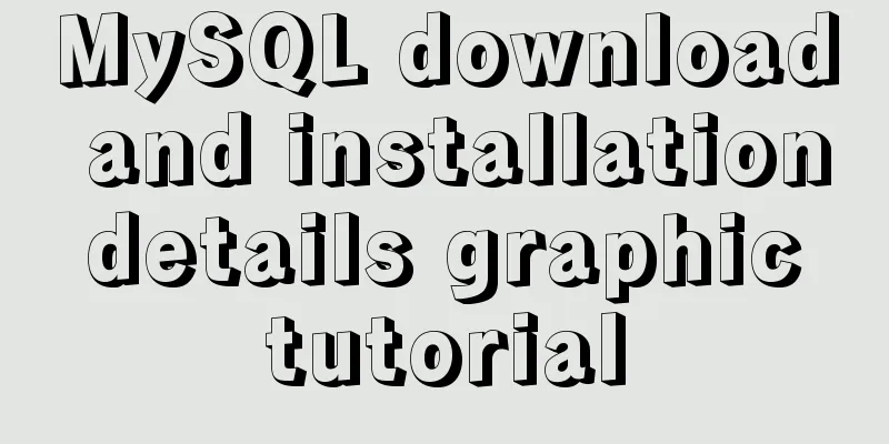 MySQL download and installation details graphic tutorial