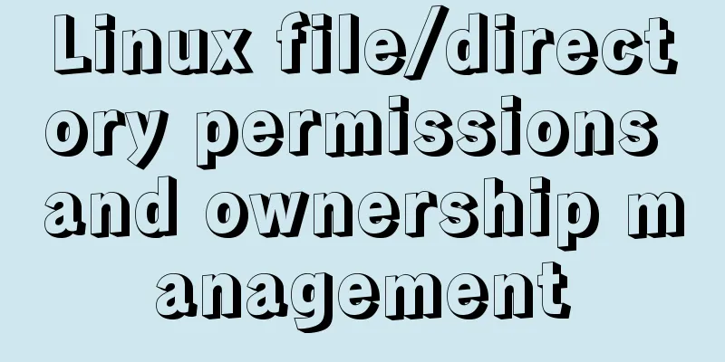 Linux file/directory permissions and ownership management