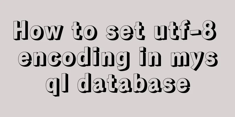 How to set utf-8 encoding in mysql database