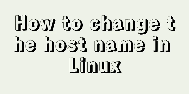 How to change the host name in Linux