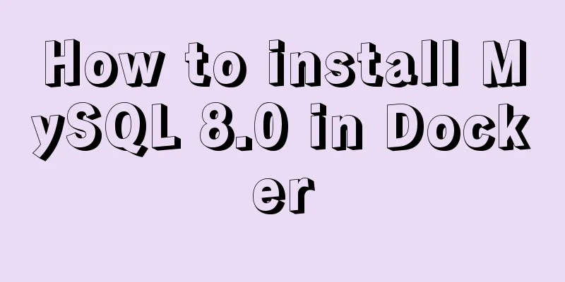 How to install MySQL 8.0 in Docker