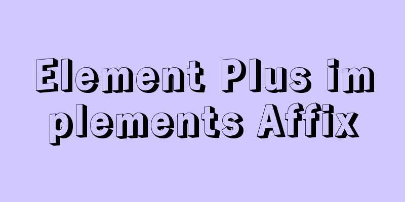 Element Plus implements Affix