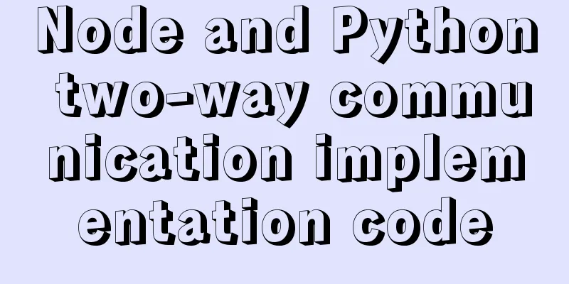 Node and Python two-way communication implementation code