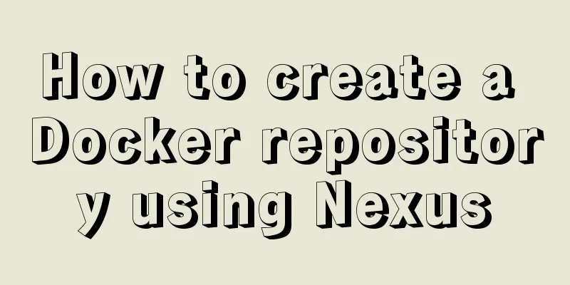 How to create a Docker repository using Nexus