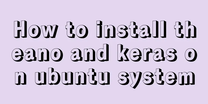 How to install theano and keras on ubuntu system