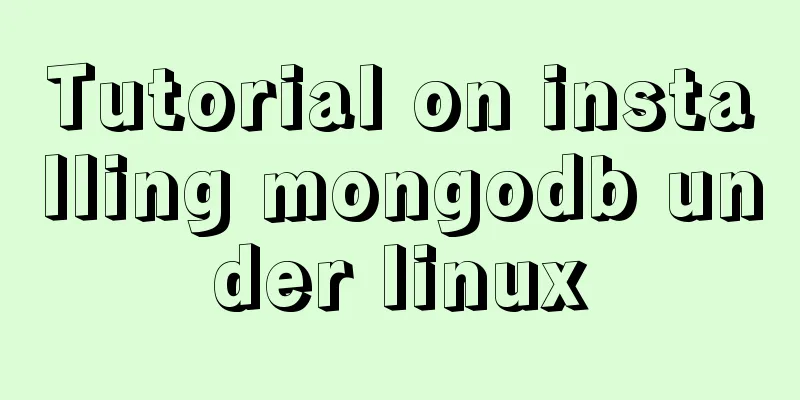 Tutorial on installing mongodb under linux