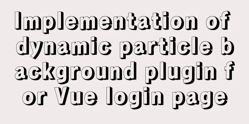 Implementation of dynamic particle background plugin for Vue login page