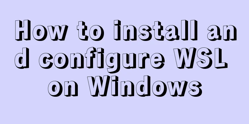 How to install and configure WSL on Windows