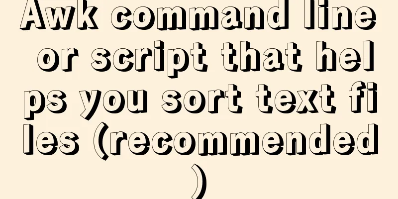 Awk command line or script that helps you sort text files (recommended)