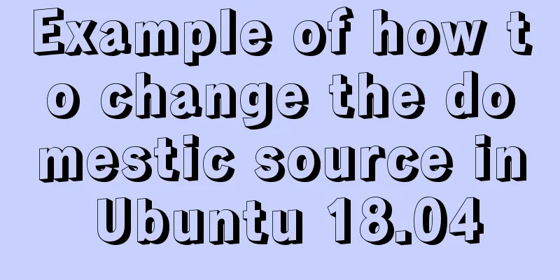Example of how to change the domestic source in Ubuntu 18.04