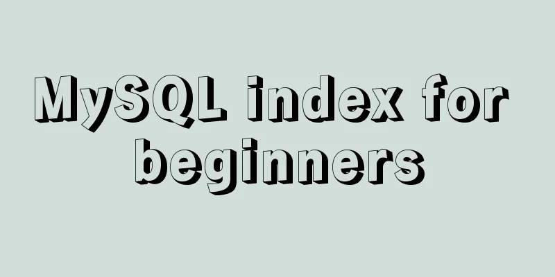 MySQL index for beginners