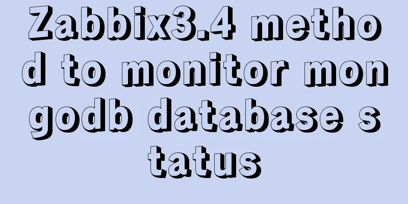 Zabbix3.4 method to monitor mongodb database status
