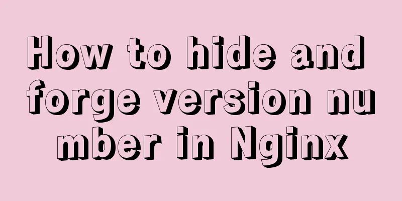How to hide and forge version number in Nginx
