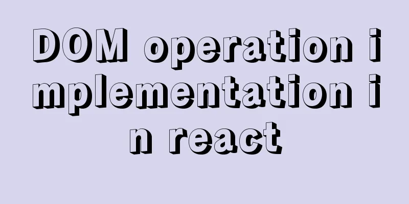 DOM operation implementation in react