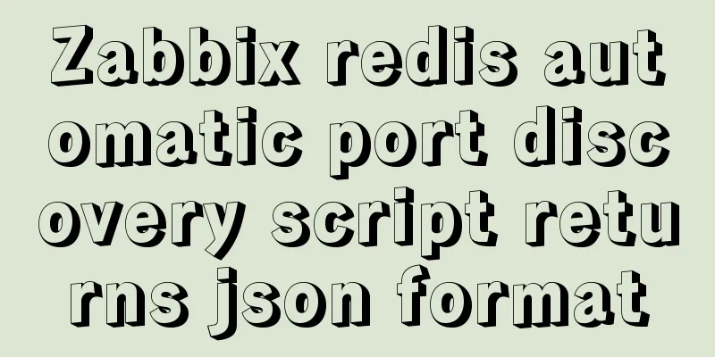 Zabbix redis automatic port discovery script returns json format