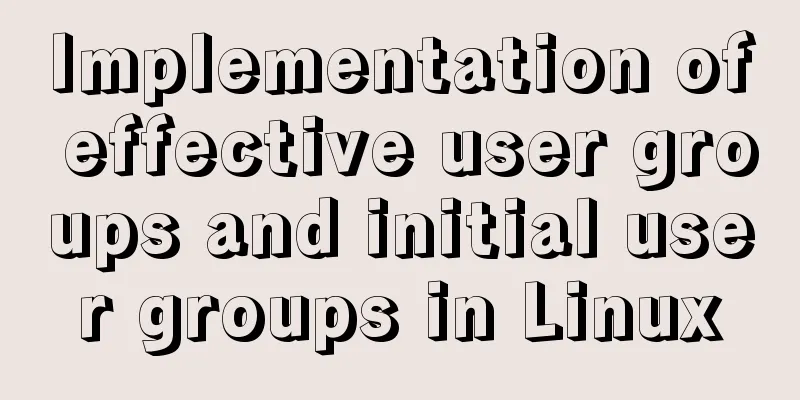 Implementation of effective user groups and initial user groups in Linux