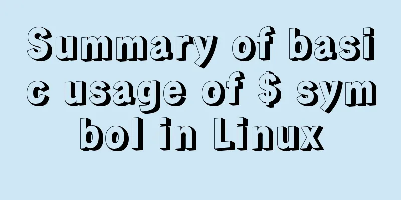 Summary of basic usage of $ symbol in Linux