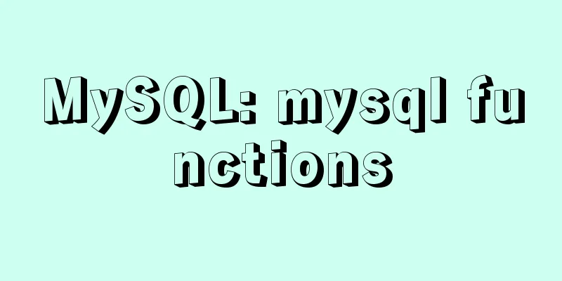 MySQL: mysql functions