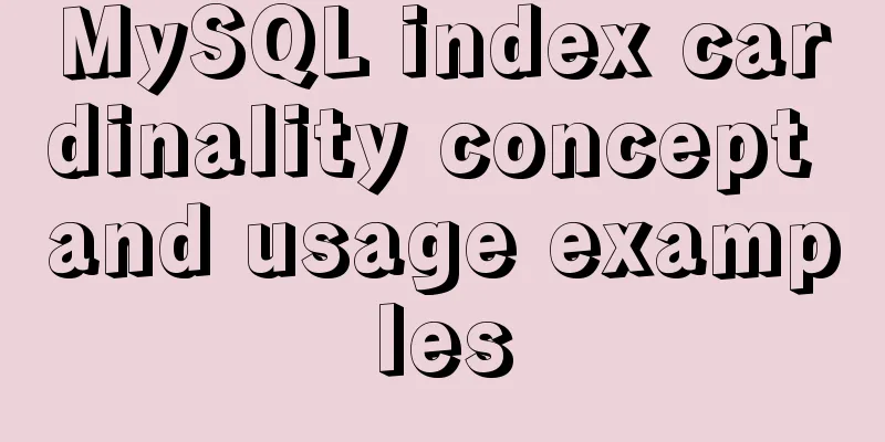 MySQL index cardinality concept and usage examples